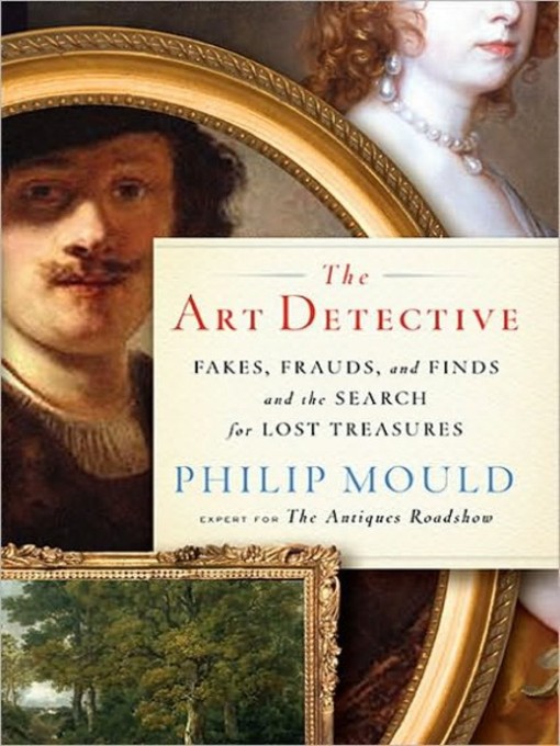 Title details for The Art Detective by Philip Mould - Wait list
